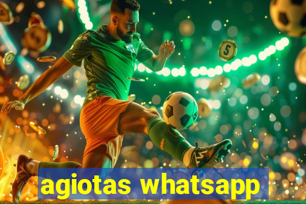 agiotas whatsapp